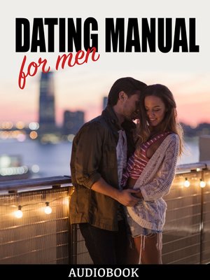 cover image of Dating Manual For Men